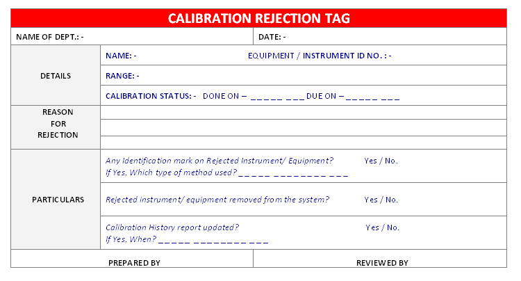 Calibration Rejection Tag