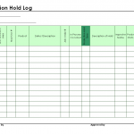 Production hold log