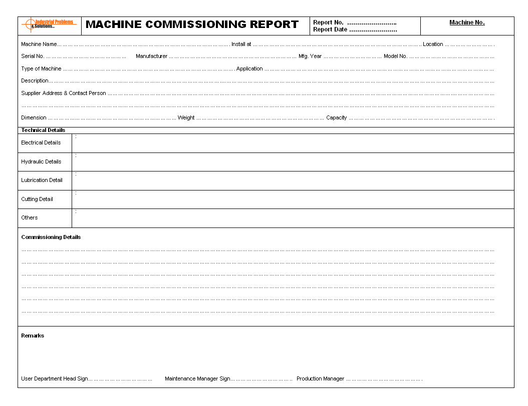 Machine commissioning report, Machine installation and commissioning